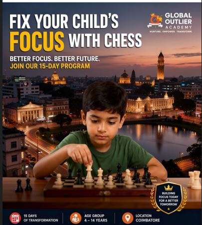 Chess Focus Program for Kids – 15 Day Intensive — Coimbatore — Global Outlier Academy
